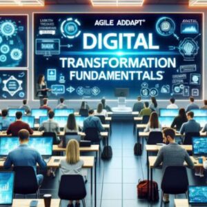 Digital Transformation Fundamentals